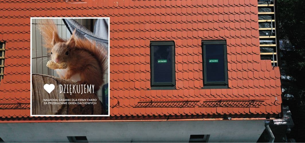 Okna FAKRO, otwierają przestrzeń do ratowania dzikich zwierząt 