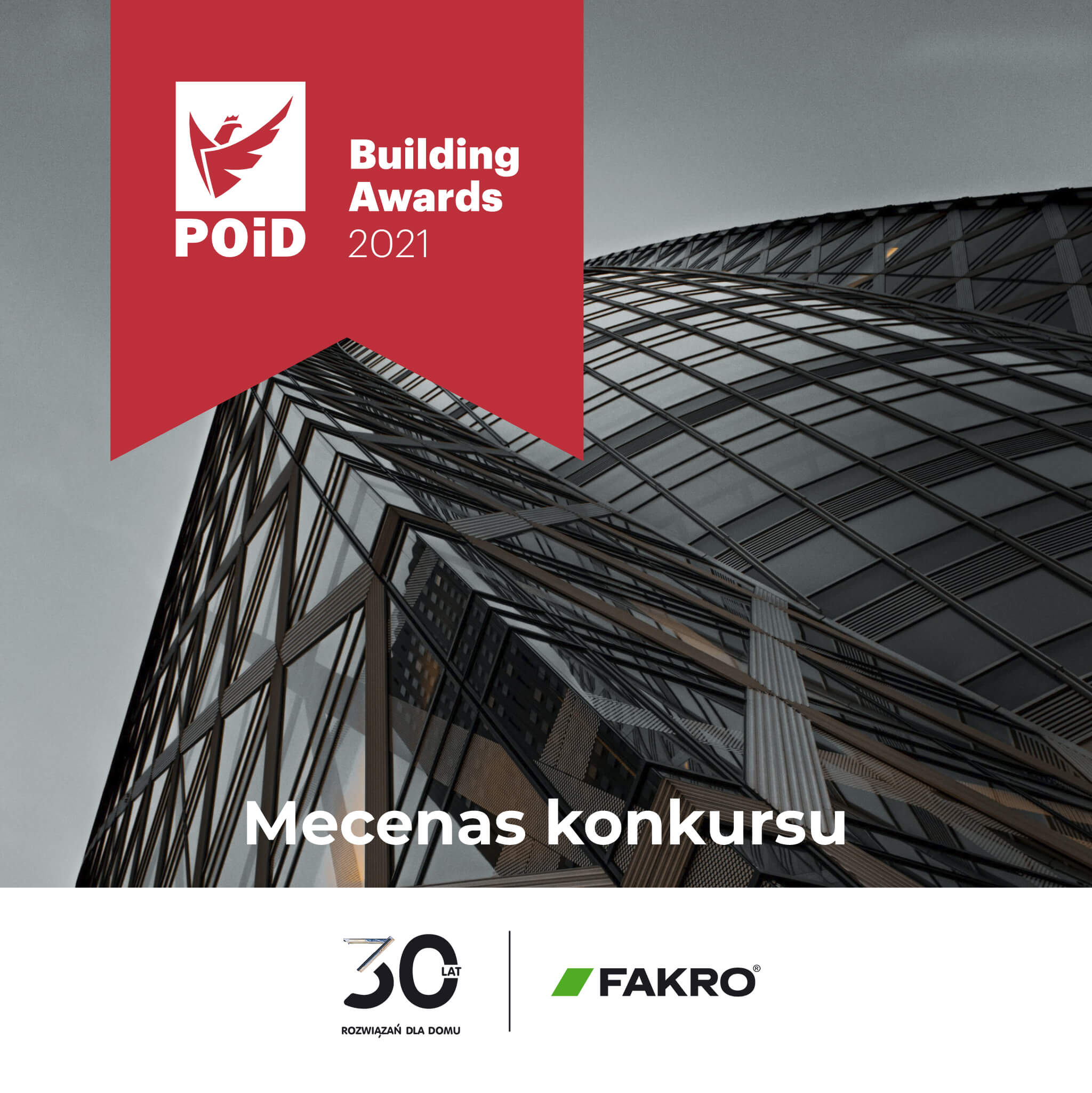 Fakro mecenasem konkursu POiD Building Awards 2021