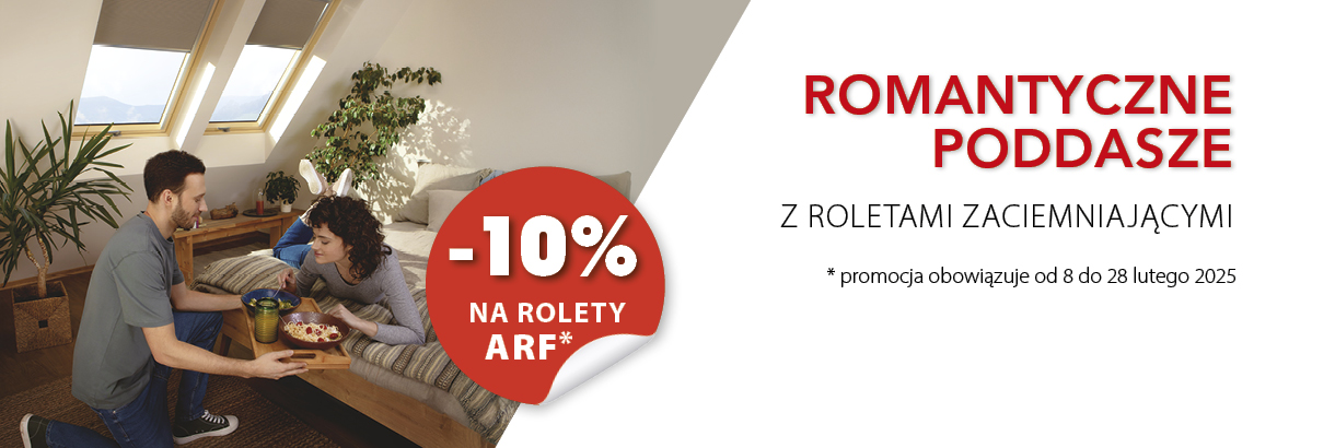 Roleta ARF popularny dodatek do okien dachowych - FAKRO