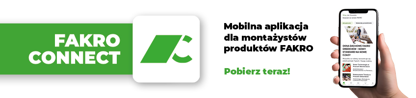 Pobierz aplikację FAKRO CONNECT i dołącz do Programu Fachowca FAKRO!
